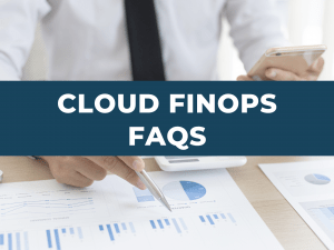 Cloud Finops faqs